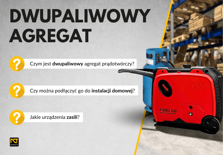 Dwupaliwowe agregaty prądotwórcze – elastyczne zasilanie na gaz i benzynę do każdej przestrzeni!